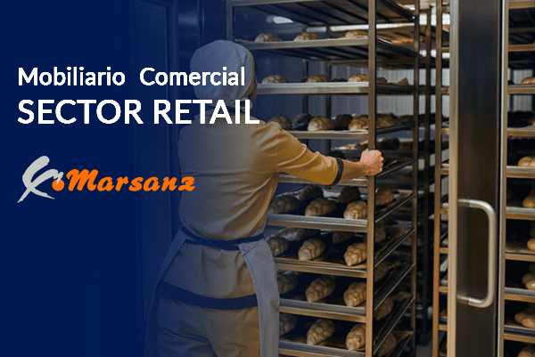 Marsanz ofrece ventajas exclusivas en equipamiento comercial para el sector Retail